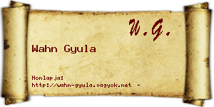 Wahn Gyula névjegykártya